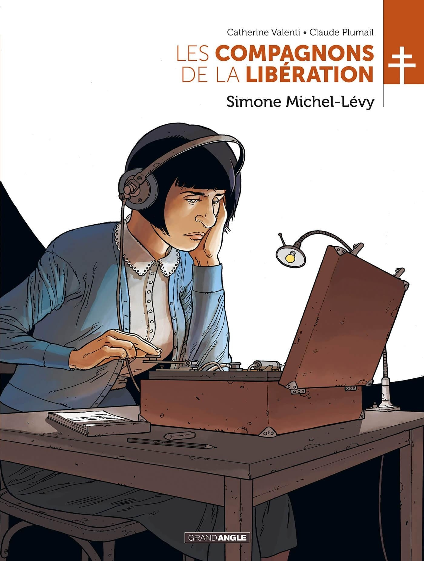 Les Compagnons De La Liberation : Simone Michel-Levy