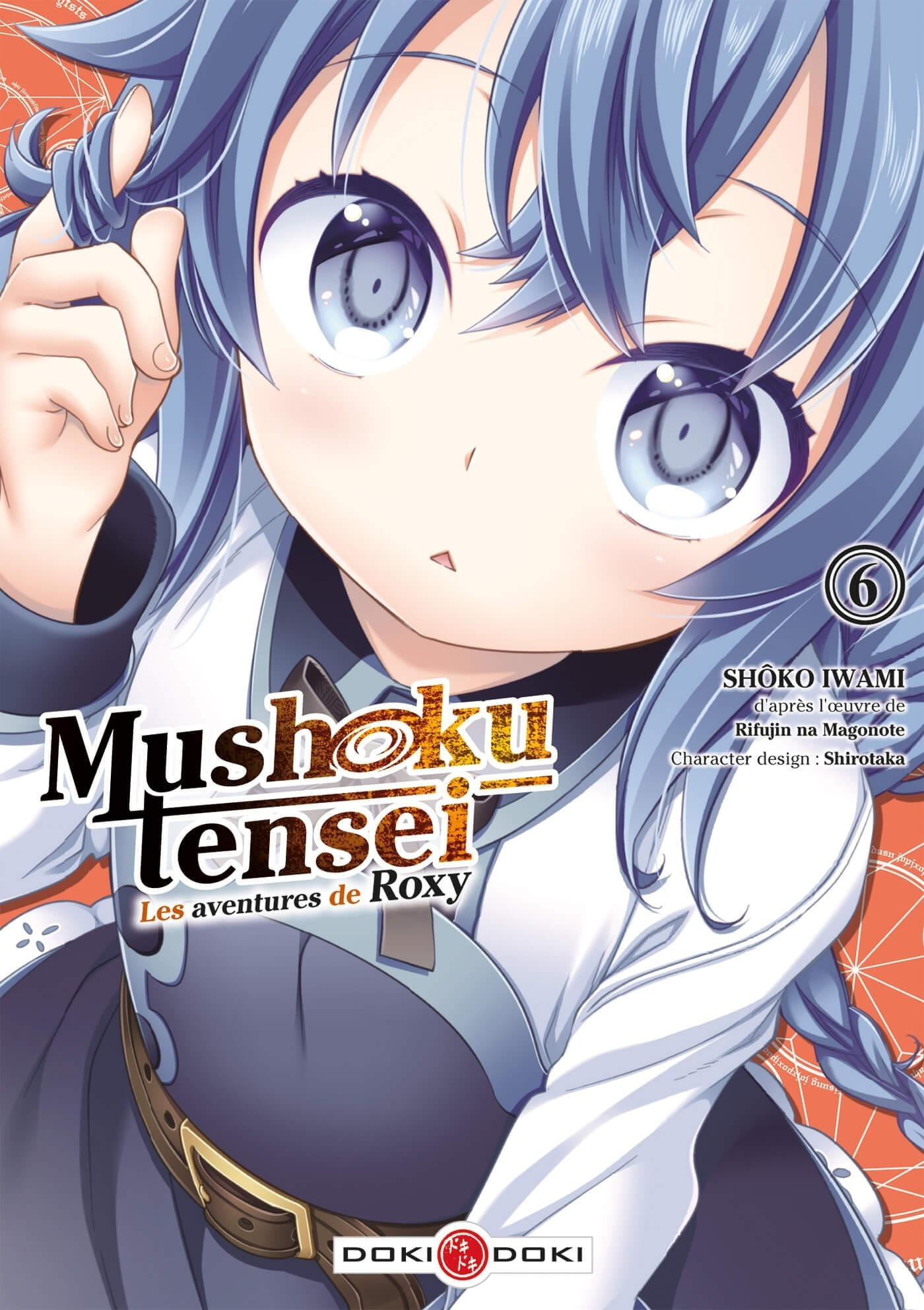 Mushoku Tensei - Les Aventures De Roxy - T06 - Mushoku Tensei - Les Aventures De Roxy - Vol. 06