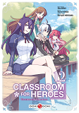 Classroom For Heroes - T12 - Classroom For Heroes - Vol. 12