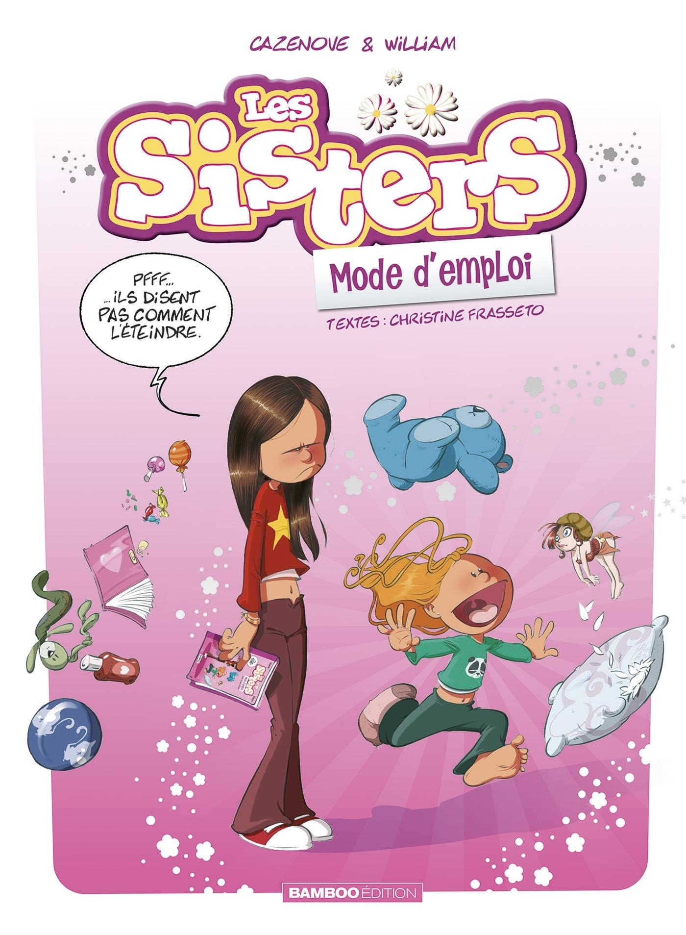 LES SISTERS, MODE D'EMPLOI - GUIDE - INTEGRALE 2022