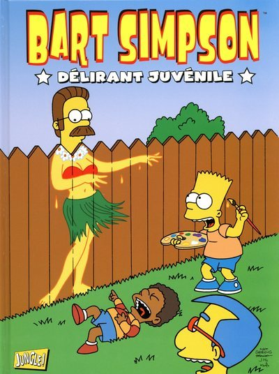 Bart Simpson - Tome 5 Delirant Junvenile - Vol05