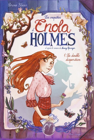 Les Enquetes D'Enola Holmes - Tome 1 La Double Disparition - Vol01