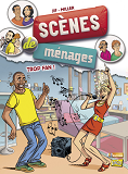 Scenes De Menages - Tome 9 Trop Fan ! - Vol09