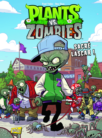 Plants Vs Zombies - Tome 3 Sacre Lascar ! - Vol03