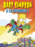 Bart Simpson - Tome 12 A La Rescousse ! - Vol12