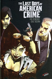 The Last Days Of American Crime - Integrale