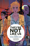 They'Re Not Like Us - Tome 2 Nous Contre Vous - Vol02