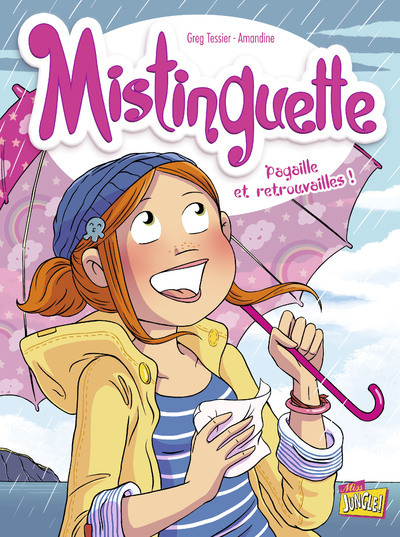 Mistinguette - Tome 8 Pagaille Et Retrouvailles ! - Vol08