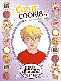 Les Filles Au Chocolat - Tome 6 Coeur Cookie - Vol06