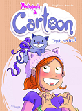 Mistinguette & Cartoon - Tome 1 Chat Arrive ! - Vol01
