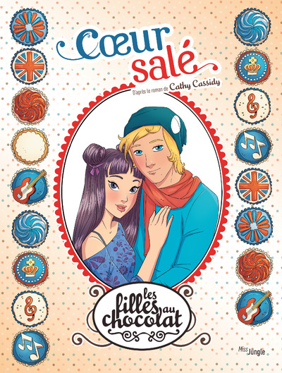 Les Filles Au Chocolat - Tome 7 Coeur Sale - Vol07