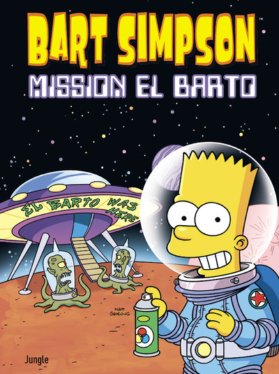 Bart Simpson - Tome 16 Mission El Barto - Vol16