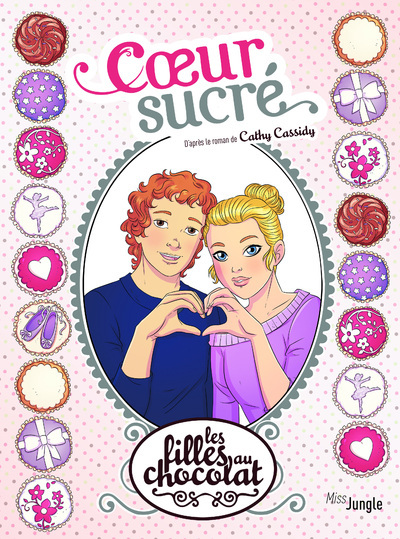Les Filles Au Chocolat - Tome 8 Coeur Sucre - Vol08