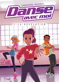 Danse Avec Moi - Tome 1 La Revelation - Vol01