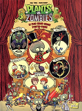 Plants Vs Zombies - Tome 9 Le Plus Grand Cirque D'Outre-Tombe - Vol09