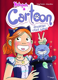 Mistinguette & Cartoon - Tome 2 Deuxieme Chat Pitre - Vol02