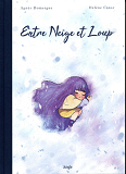 Entre Neige Et Loup
