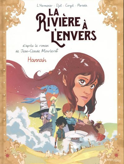 La Riviere A L'Envers - Tome 2 Hannah - Vol02