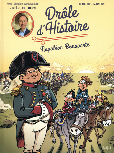 Drole D'Histoire - Tome 2 Napoleon Bonaparte - Vol02