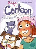 Mistinguette & Cartoon - Tome 3 Chaperlipopette ! - Vol03