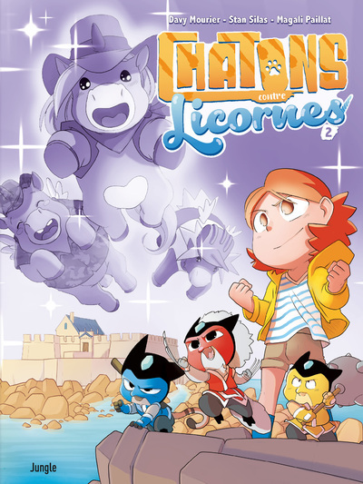Chatons Contre Licornes - Tome 2 - Vol02