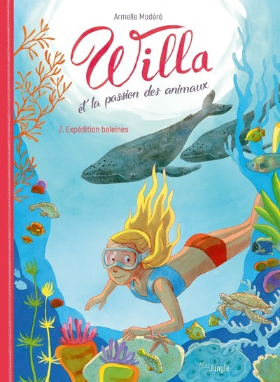 Willa Et La Passion Des Animaux - Tome 2 Expedition Baleines - Vol02