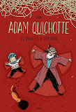 Adam Quichotte - Les Spaghettis De Papy Pierre