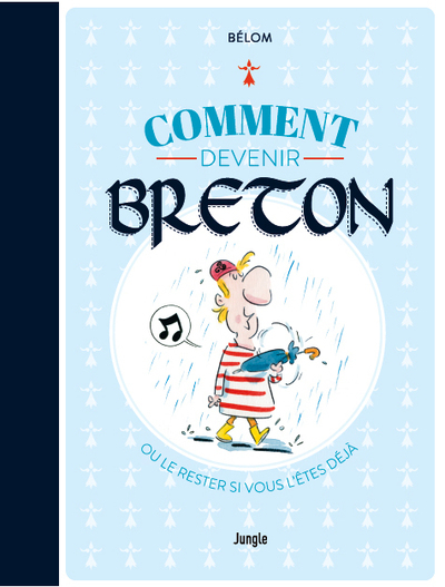 Comment Devenir Breton - Collector