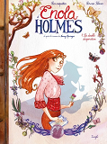 Les Enquetes D'Enola Holmes - Tome 1 La Double Disparition - Collector - Vol01