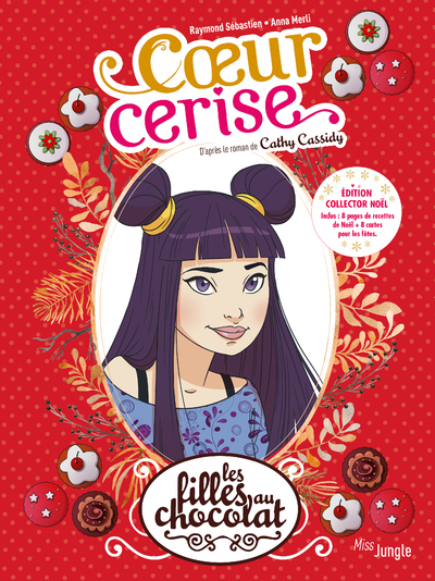Les Filles Au Chocolat - Tome 1 Coeur Cerise - Collector Noel - Vol01