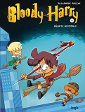 Bloody Harry - Tome 4