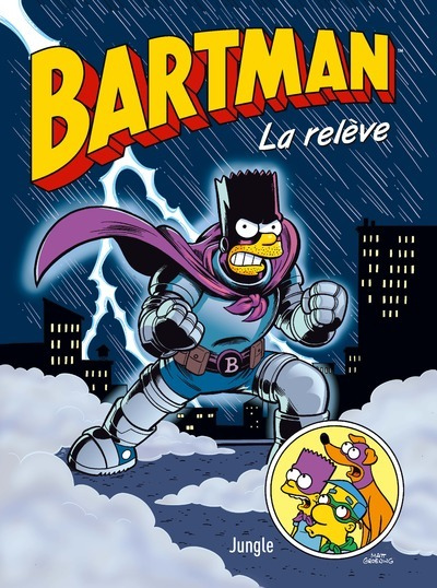 Bartman - Tome 7 La Releve