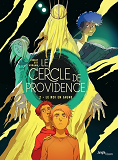 Le Cercle De Providence - Tome 2 Le Roi Jaune                                                       