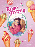 ROSE GIVREE