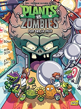 Plants Vs Zombies - Tome 17 Flip Sur La Ville                                                       