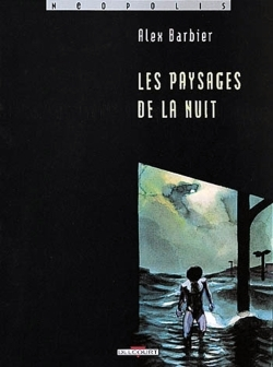 Les Paysages De La Nuit T01