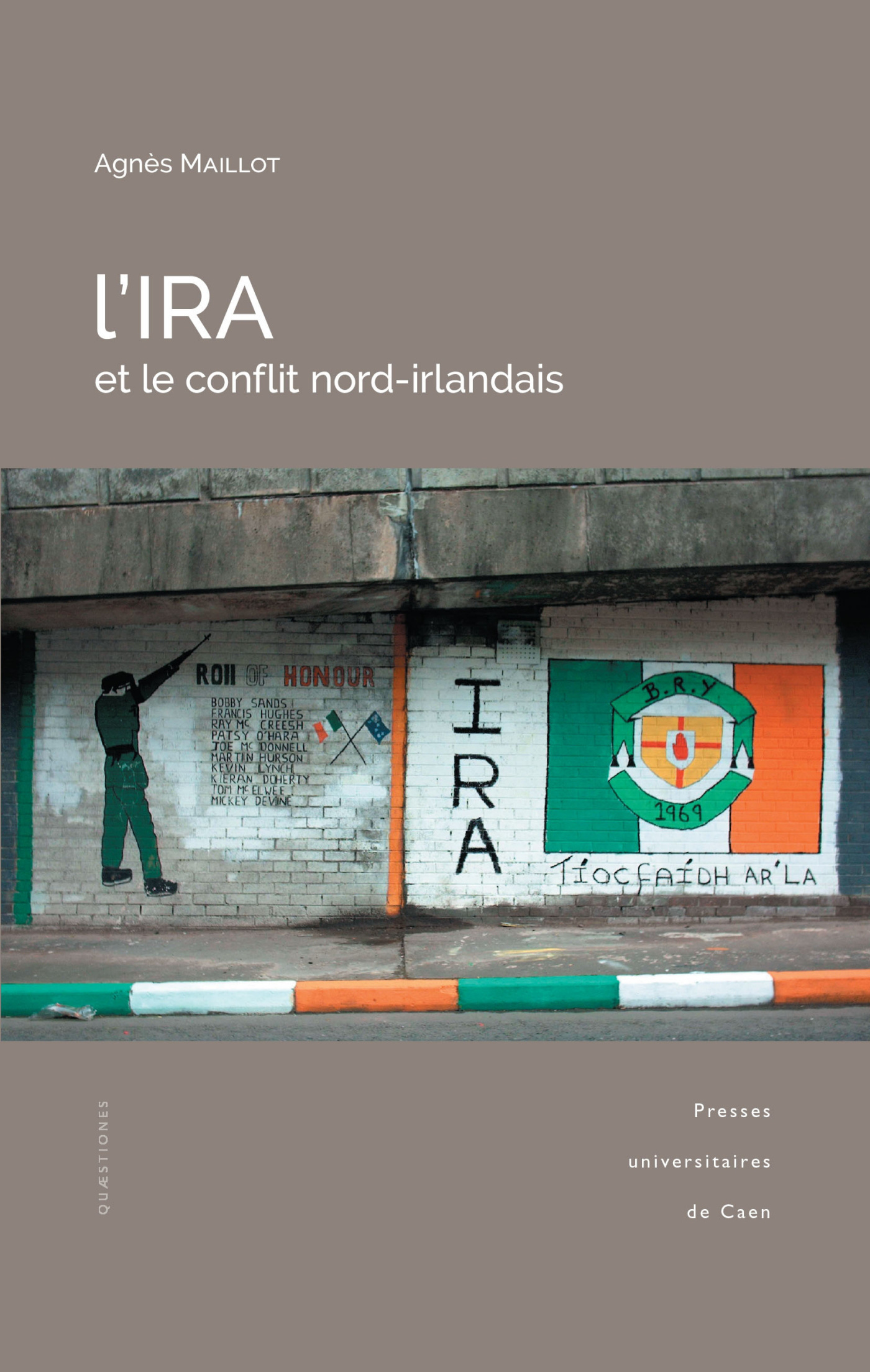 L'Ira Et Le Conflit Nord-Irlandais