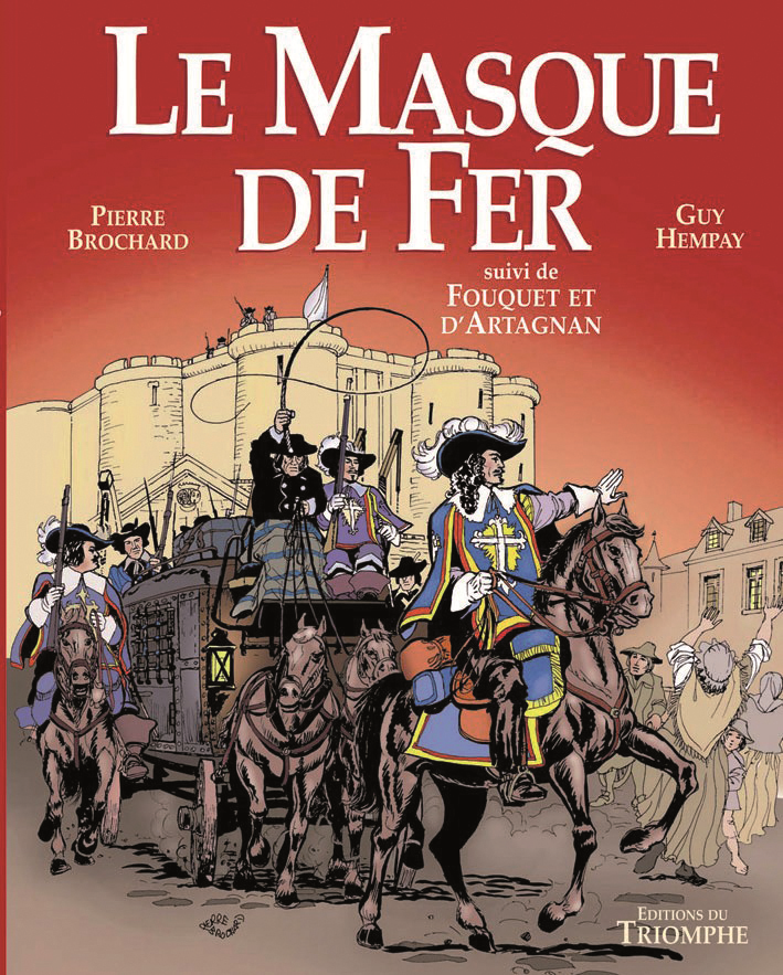 LE MASQUE DE FER SUIVI DE FOUQUET ET D'ARTAGNAN