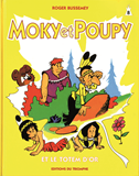 MOKY ET POUPY ET LE TOTEM D'OR, TOME 8