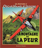 LA MONTAGNE DE LA PEUR, TOME 8