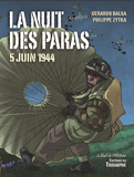 LA NUIT DES PARAS 5 JUIN 1944