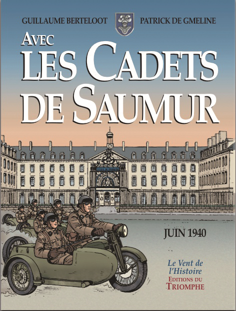 AVEC LES CADETS DE SAUMUR JUIN 1940