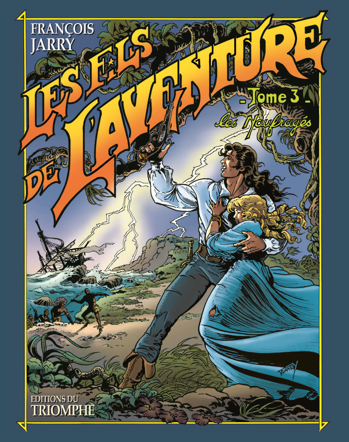 LES NAUFRAGES, TOME 3