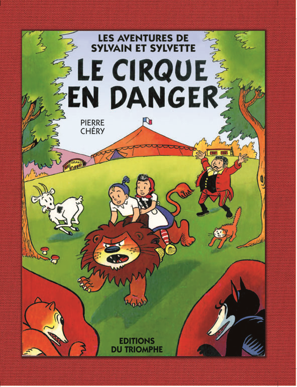 LE CIRQUE EN DANGER, TOME 1