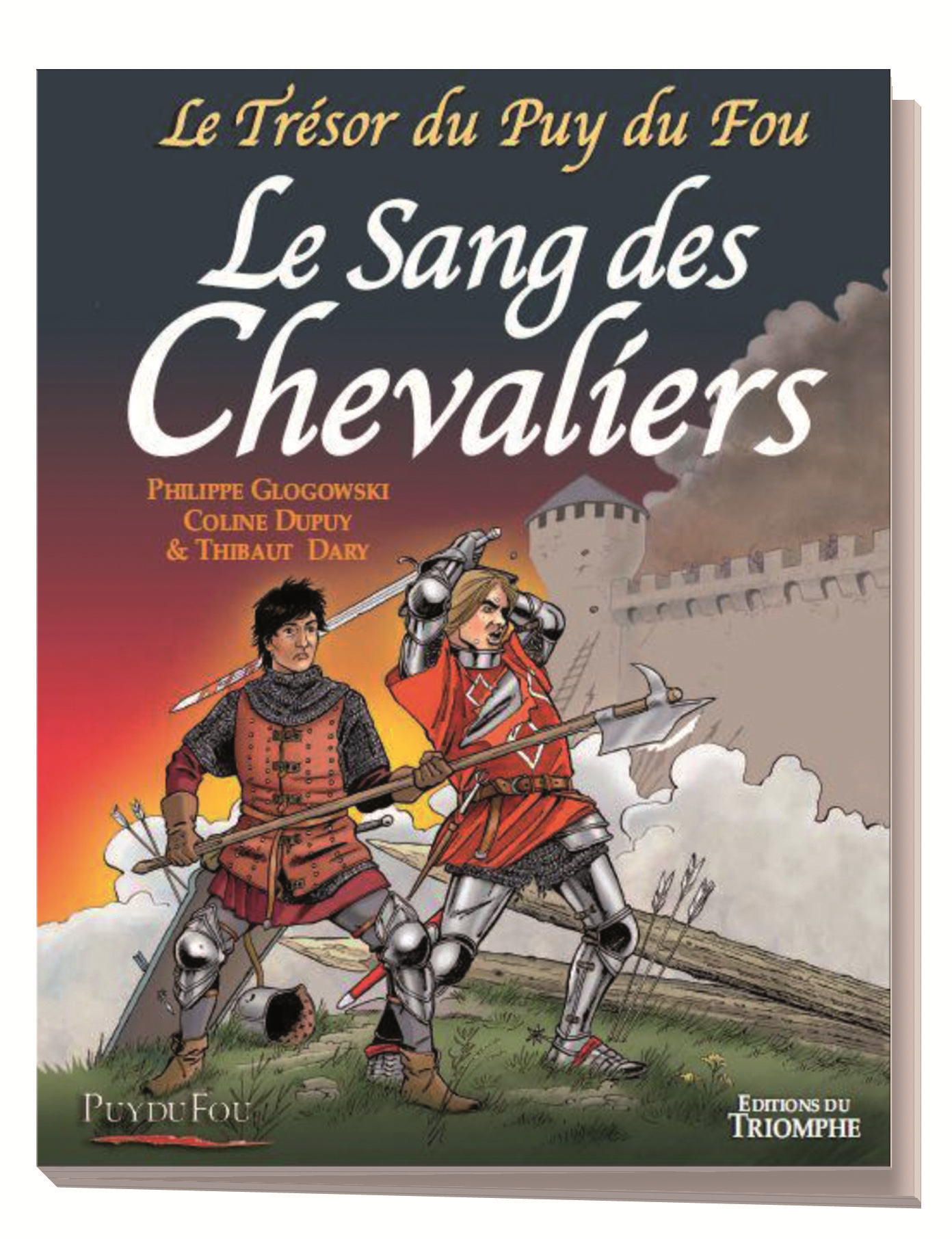 LE TRESOR DU PUY DU FOU TOME 3 - LE SANG DES CHEVALIERS, TOME 3