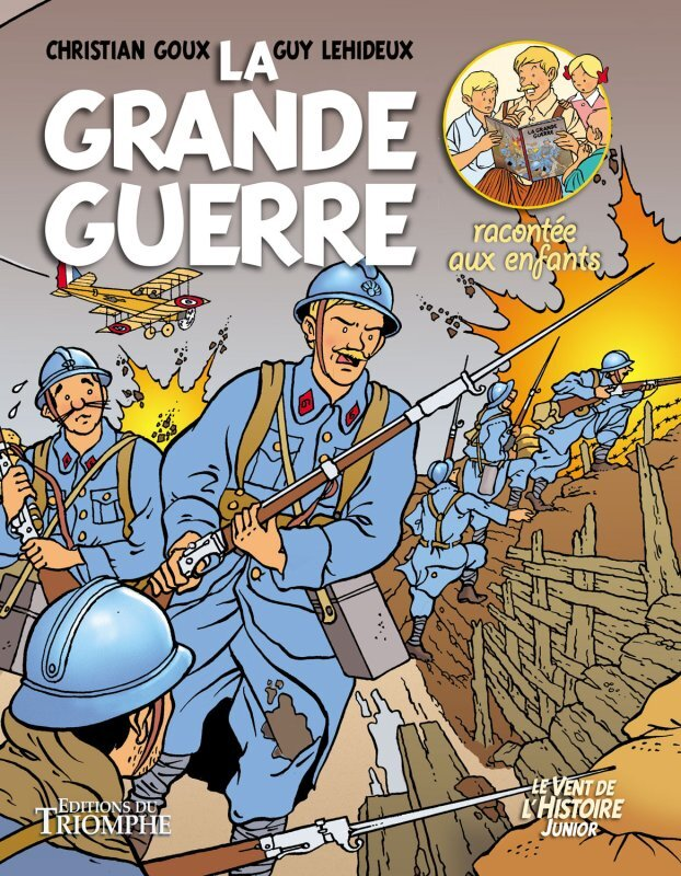 LA GRANDE GUERRE RACONTEE AUX ENFANTS