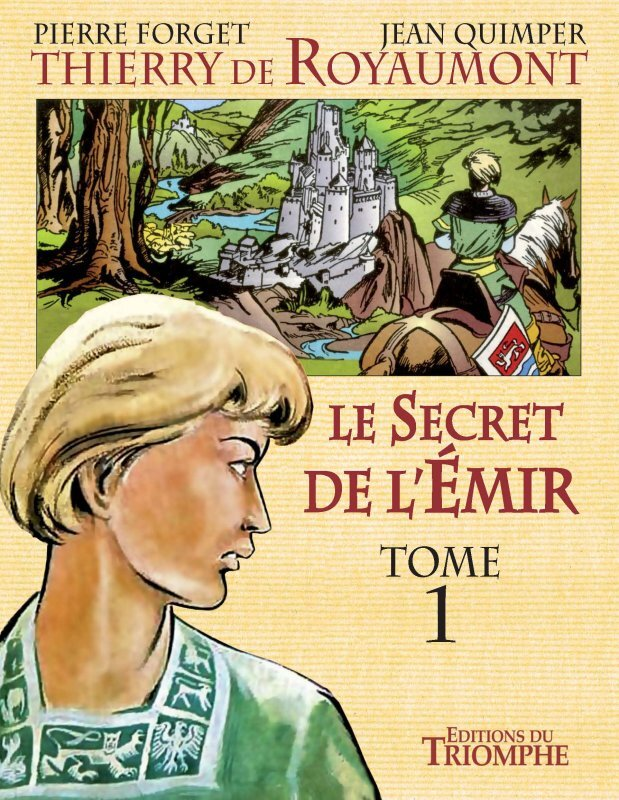 LE SECRET DE L'EMIR TOME 1, TOME 1