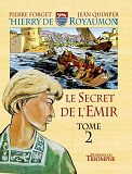 LE SECRET DE L'EMIR TOME 2, TOME 2