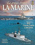 LA GRANDE FRESQUE DE LA MARINE, DE LA GRANDE GUERRE A NOS JOURS, TOME 4