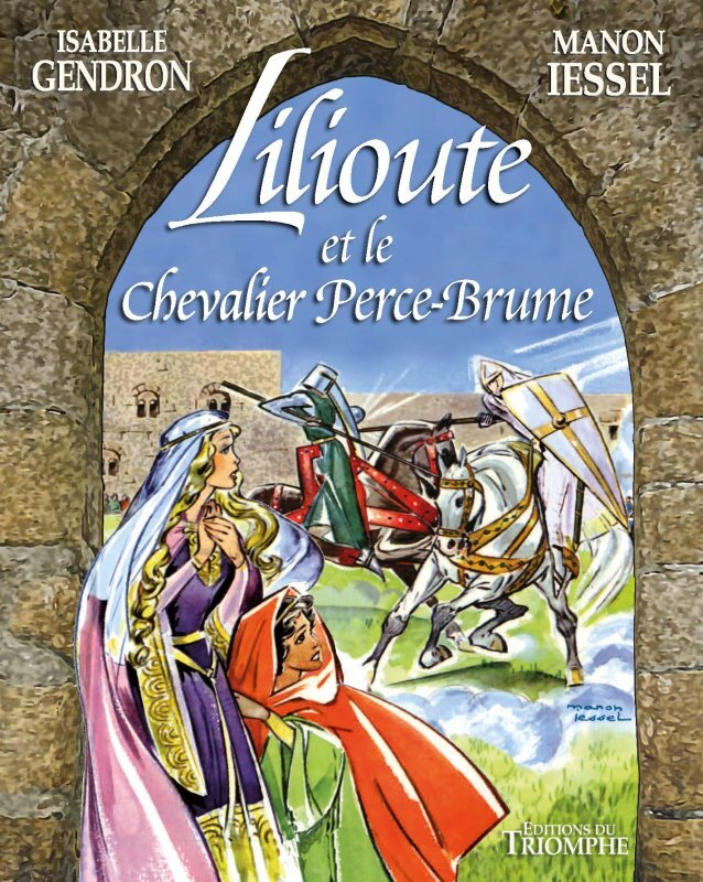 LILIOUTE ET LE CHEVALIER PERCE-BRUME